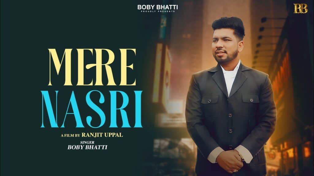 Mere Naasri Lyrics| Worshiper Boby Bhatti Lyrics|New Masih Geet Lyrics