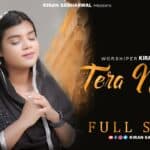 Tera Naam Lyrics By: Kiran Sabharwal Lyrics