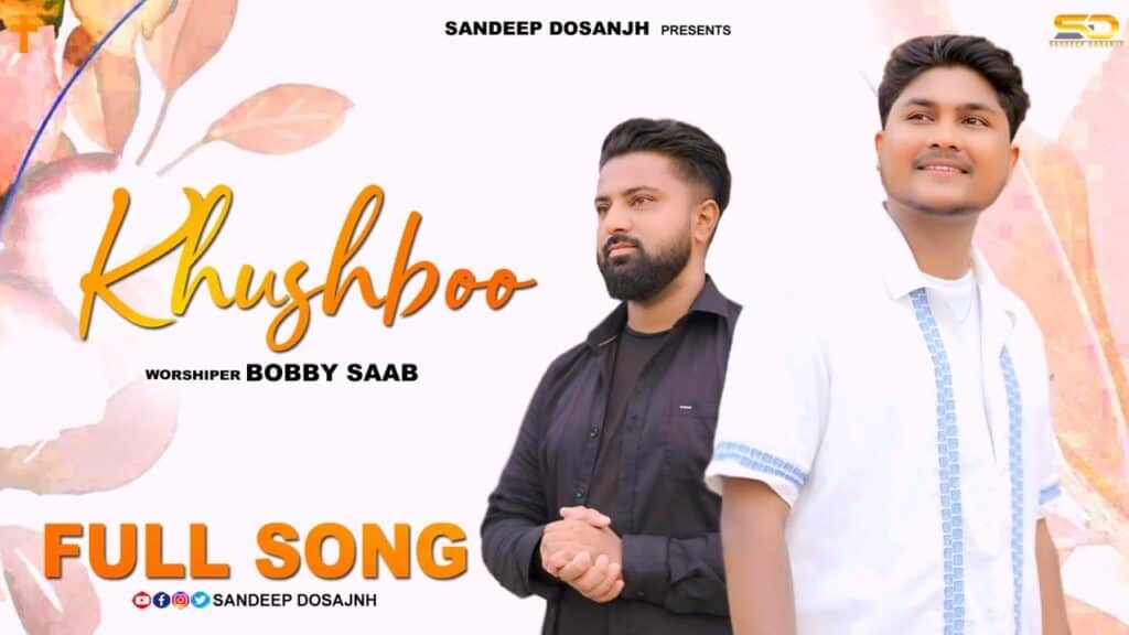 Khushboo Lyrics| Bobby Saab Lyrics| Jive Fool Hove Khushboo ton Bina Lyrics