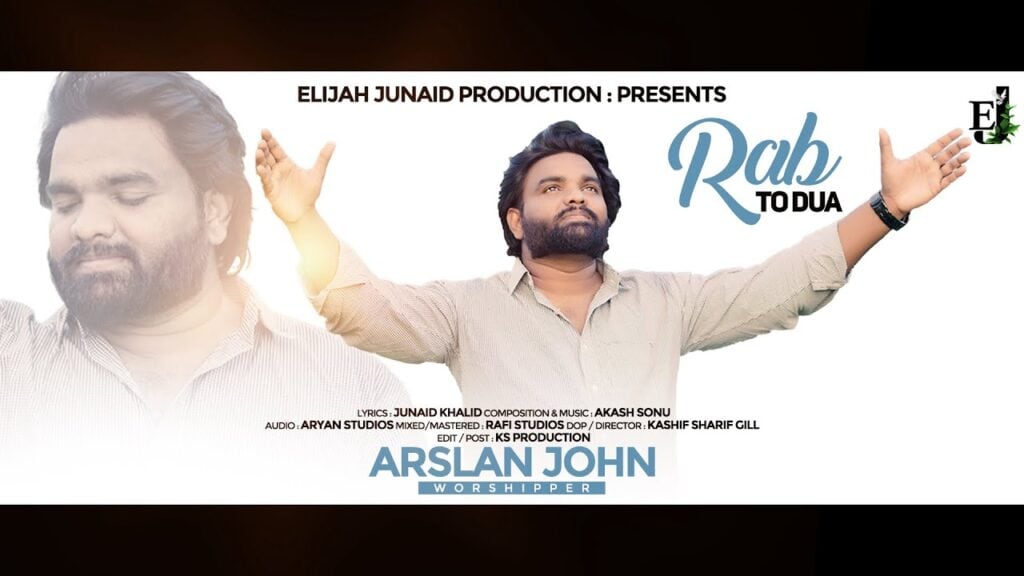 Rab To Dua Lyrics| Arslan John Lyrics| New Gospel Song Lyrics| New Masih Geet Lyrics